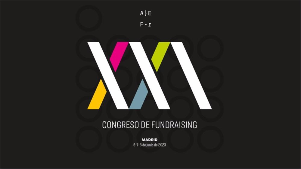 El XXI Congreso de Fundraising se celebra del 6 al 8 de junio de 2023 El